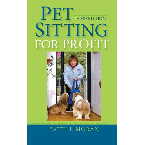 Pet Sitting for Profit - Paperback