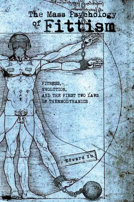 The Mass Psychology of Fittism - Paperback
