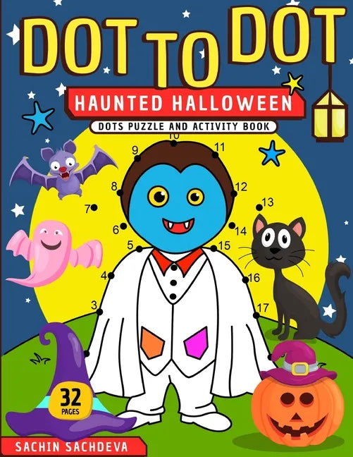 Dot To Dot: Haunted Halloween Dots Puzzle and Activity Book - Paperback