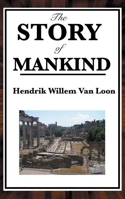 The Story of Mankind - Hardcover
