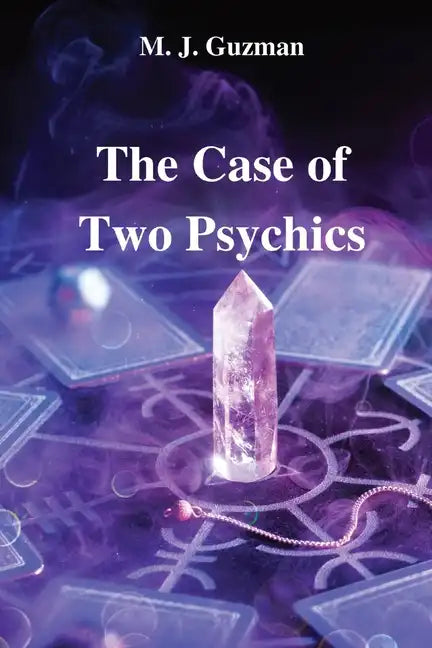 The Case of Two Psychics - Paperback