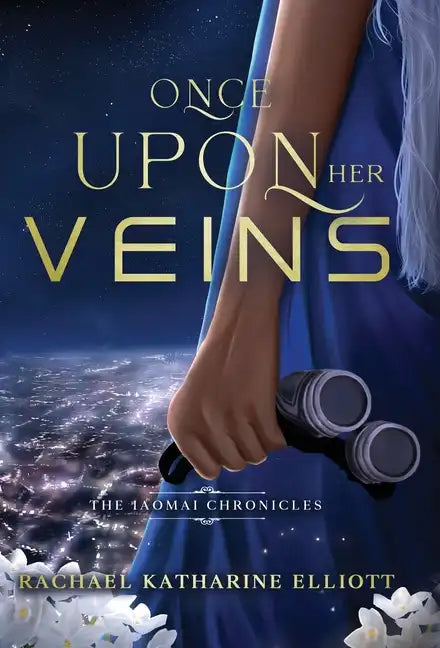 Once Upon Her Veins - Hardcover