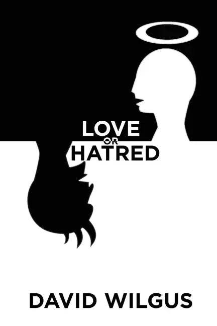 Love or Hatred - Paperback