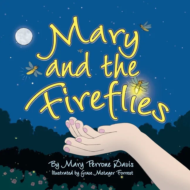 Mary and the Fireflies - Paperback