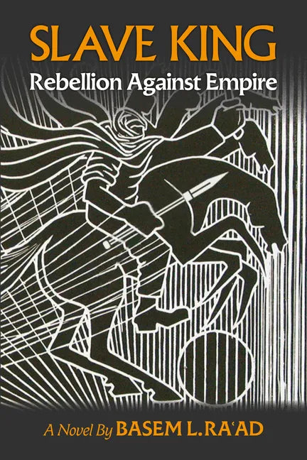 Slave King: Rebels Against Empire - Paperback