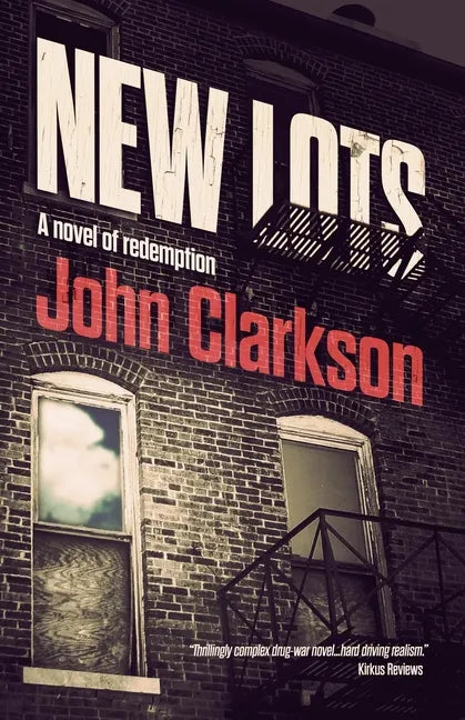 New Lots: A novel of redemption - Paperback
