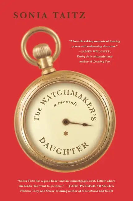The Watchmaker's Daughter: A Memoir - Paperback