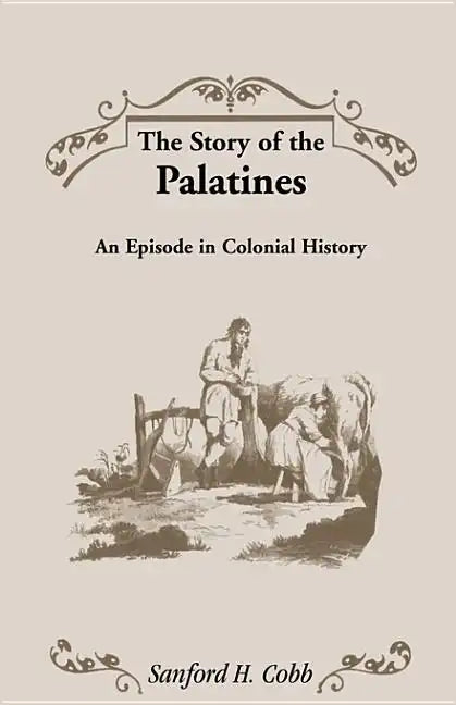 The Story of the Palatines - Paperback