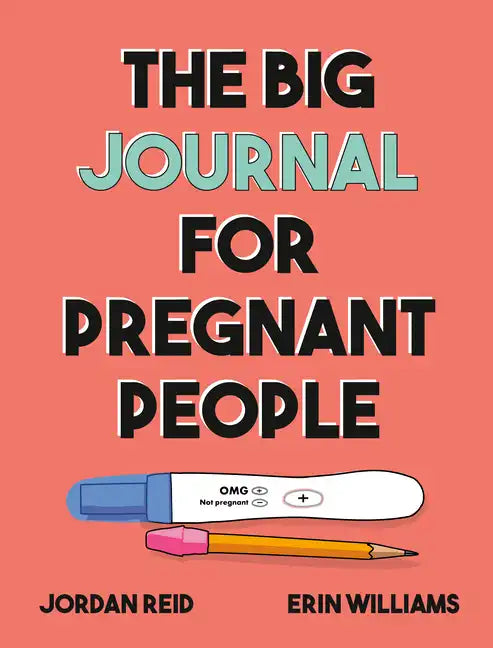 The Big Journal for Pregnant People - Paperback