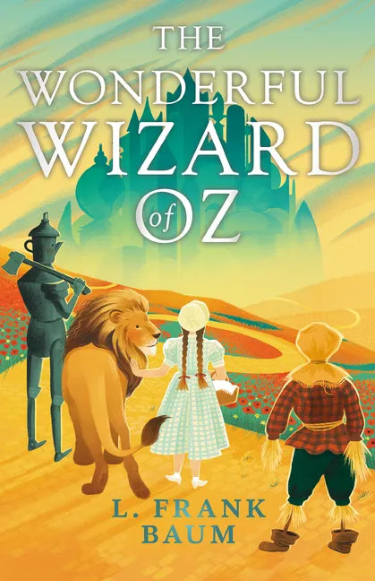 The Wonderful Wizard of Oz - Hardcover