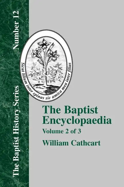 The Baptist Encyclopedia - Vol. 2 - Paperback
