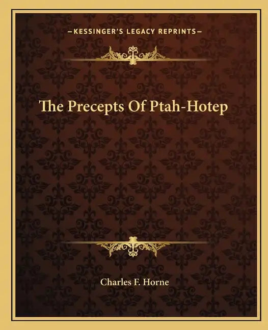 The Precepts of Ptah-Hotep - Paperback