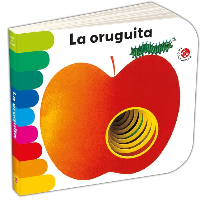 Oruguita, La - Hardcover