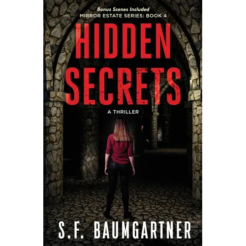 Hidden Secrets: A Thriller - Paperback