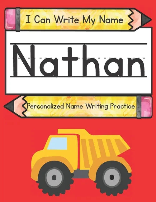 I Can Write My Name: Nathan: Personalized Name Writing Book - Paperback