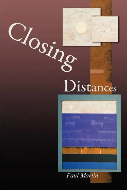 Closing Distances - Paperback
