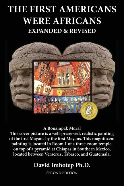 The First Americans Were Africans: Expanded and Revised - Paperback