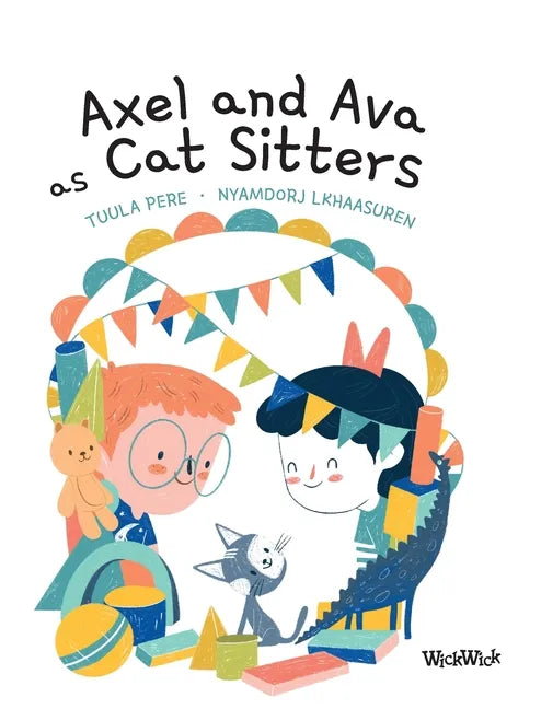 Axel and Ava as Cat Sitters - Hardcover