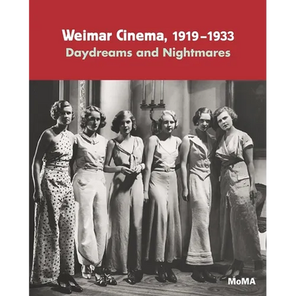 Weimar Cinema 1919-1933: Daydreams and Nightmares - Paperback