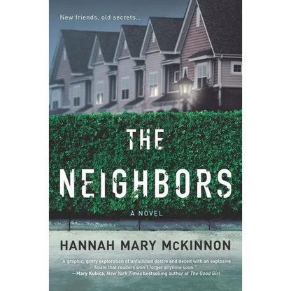 The Neighbors - Paperback