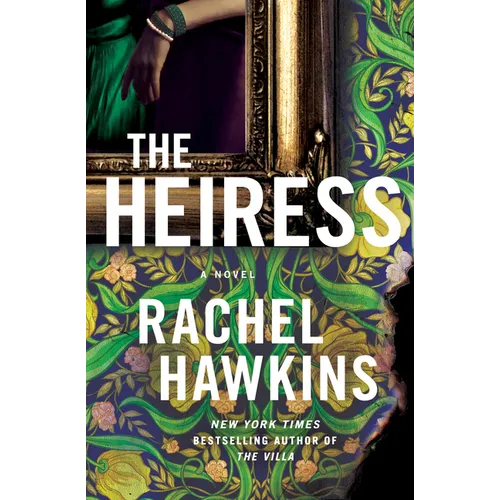 The Heiress - Library Binding
