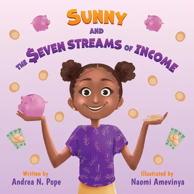 Sunny and the Seven Streams of Income - Paperback