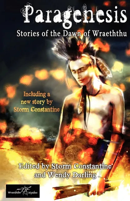 Paragenesis: Stories from the Dawn of Wraeththu - Paperback