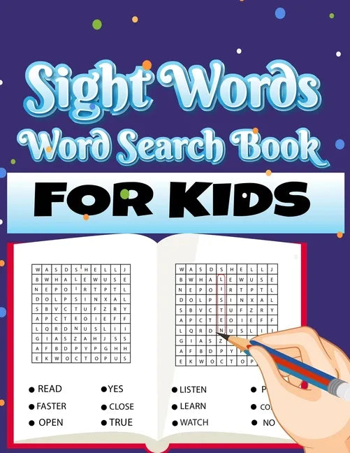Sight Words Word Search Book for Kids: Large Print Puzzles with High Frequency Words for Kids Learning to Read (Sight Words Word Search Puzzle Books) - Paperback