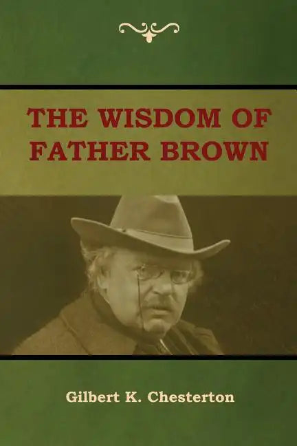 The Wisdom of Father Brown - Paperback