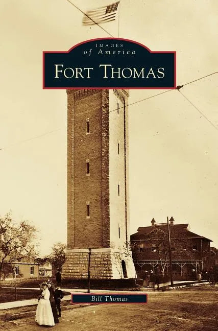 Fort Thomas - Hardcover