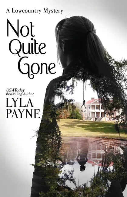 Not Quite Gone (A Lowcountry Mystery) - Paperback