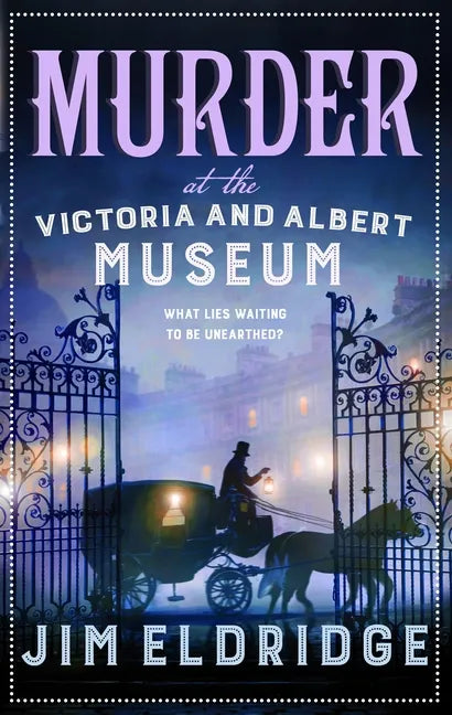 Murder at the Victoria and Albert Museum: The Enthralling Historical Whodunnit - Hardcover
