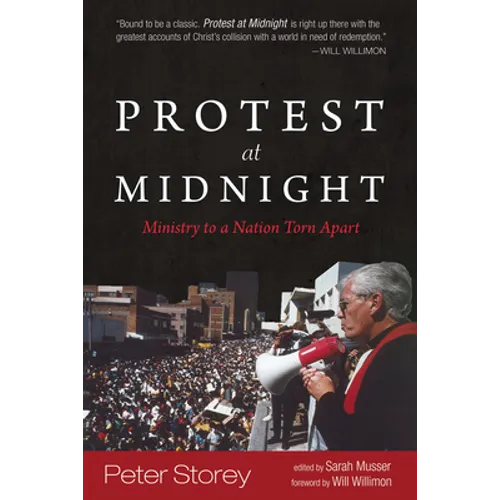 Protest at Midnight: Ministry to a Nation Torn Apart - Paperback