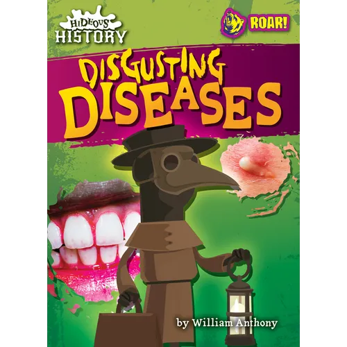 Disgusting Diseases - Library Binding
