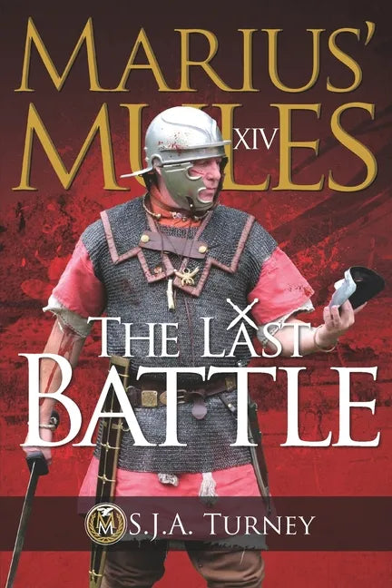 Marius' Mules XIV: The Last Battle - Paperback