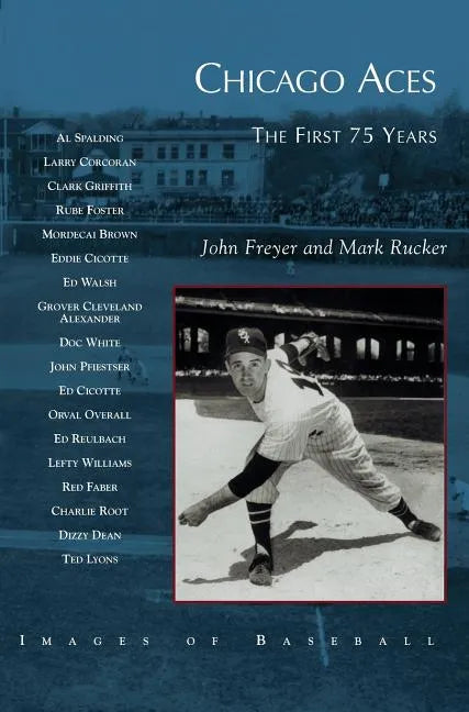 Chicago Aces: The First 75 Years - Hardcover