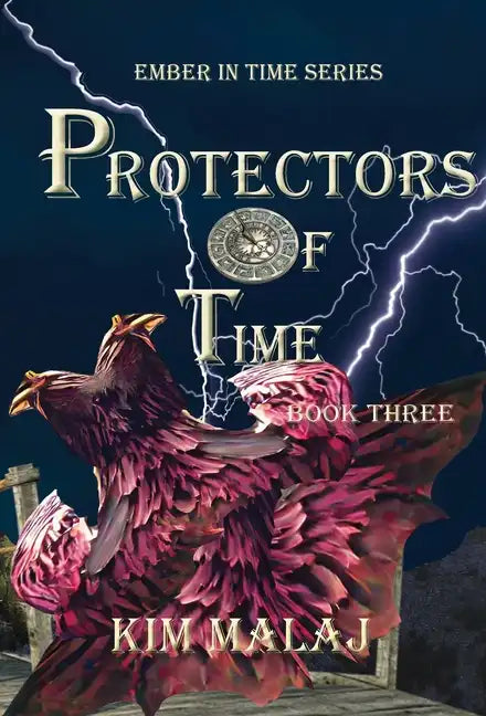 Protectors of Time - Hardcover
