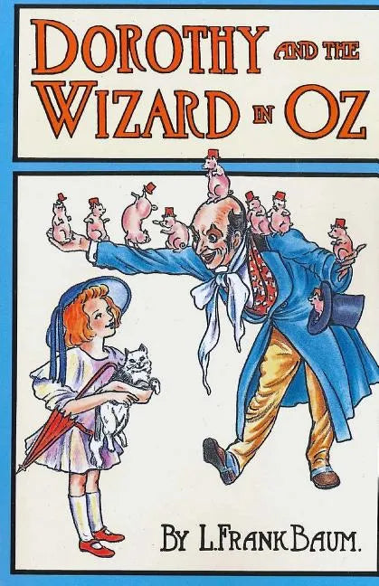 Dorothy and the Wizard in Oz - Paperback