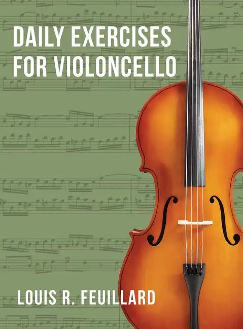 Daily Exercises: for Violoncello (Edition Schott) - Hardcover