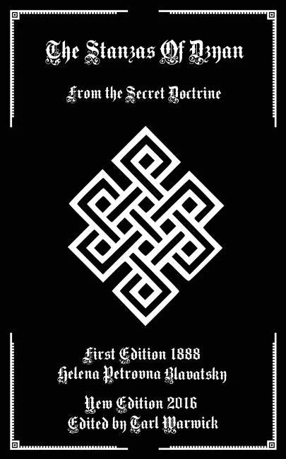 The Stanzas of Dzyan: From the Secret Doctrine - Paperback