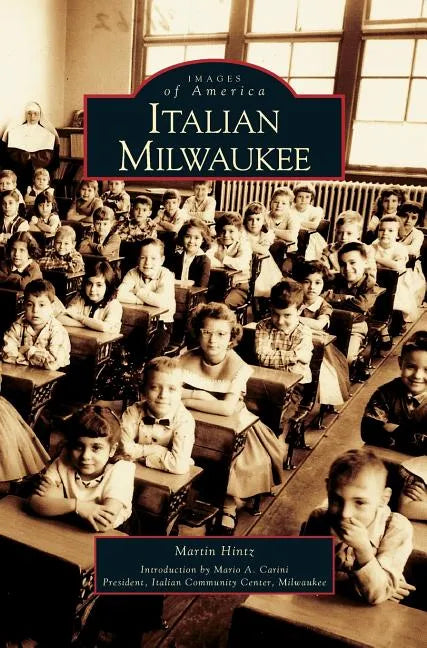 Italian Milwaukee - Hardcover