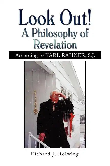 Look Out! a Philosophy of Revelation - Paperback