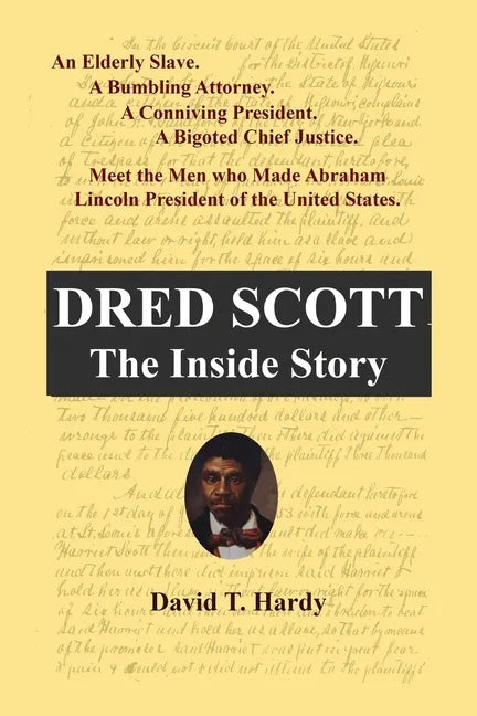 Dred Scott: The Inside Story - Paperback