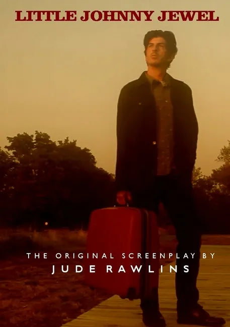 Little Johnny Jewel: The Original Screenplay - Paperback