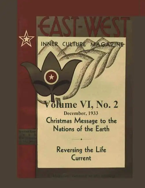 Volume VI, No. 2: December, 1933: East-West: A New Look at Old Issues - Paperback
