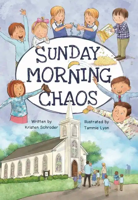Sunday Morning Chaos - Hardcover