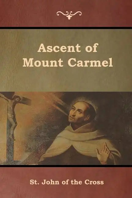 Ascent of Mount Carmel - Paperback