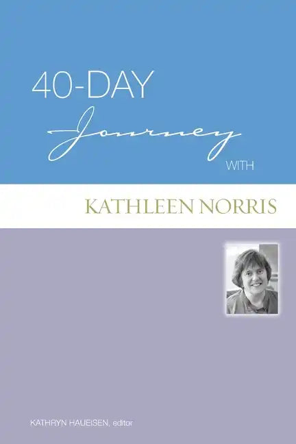 40-Day Journey with Kathleen Norris - Paperback