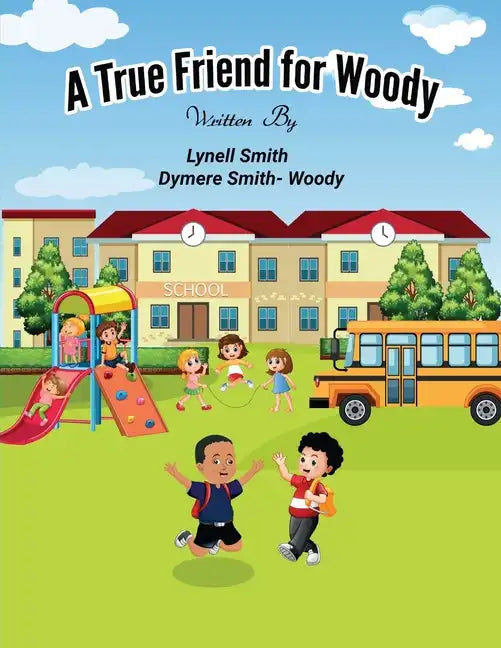 A True Friend for Woody - Paperback