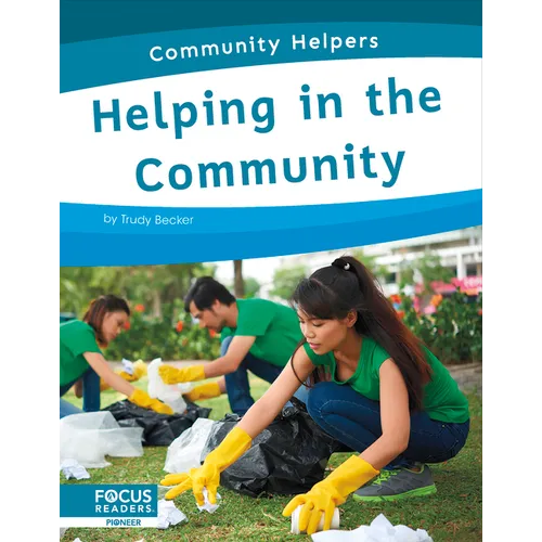 Helping in the Community - Library Binding